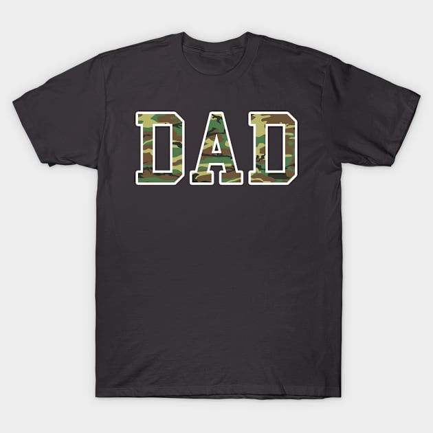 Dad Camouflage Green T-Shirt by johnnie2749